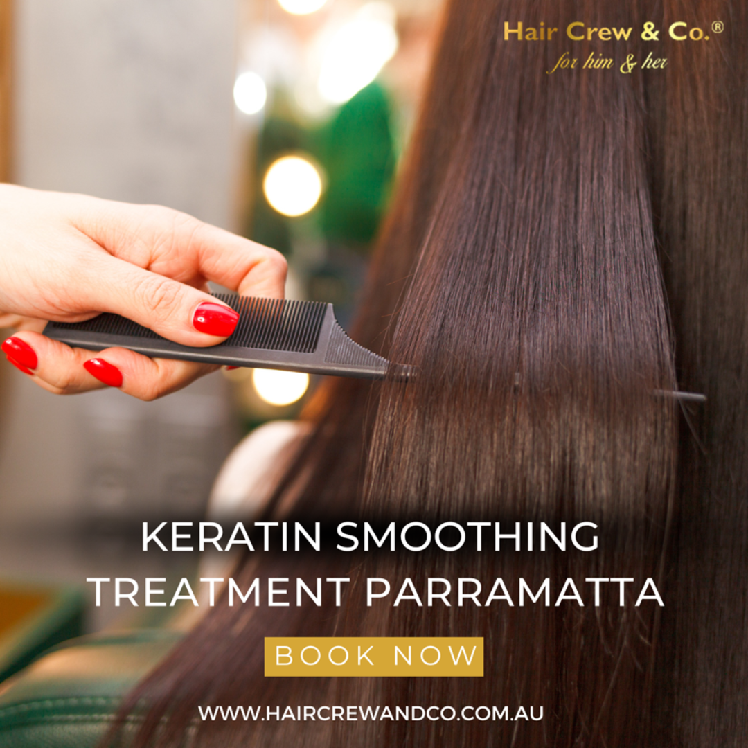 Keratin Smoothing Treatment Parramatta