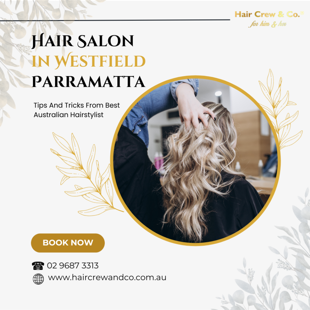 Hair Salon in Westfield Parramatta