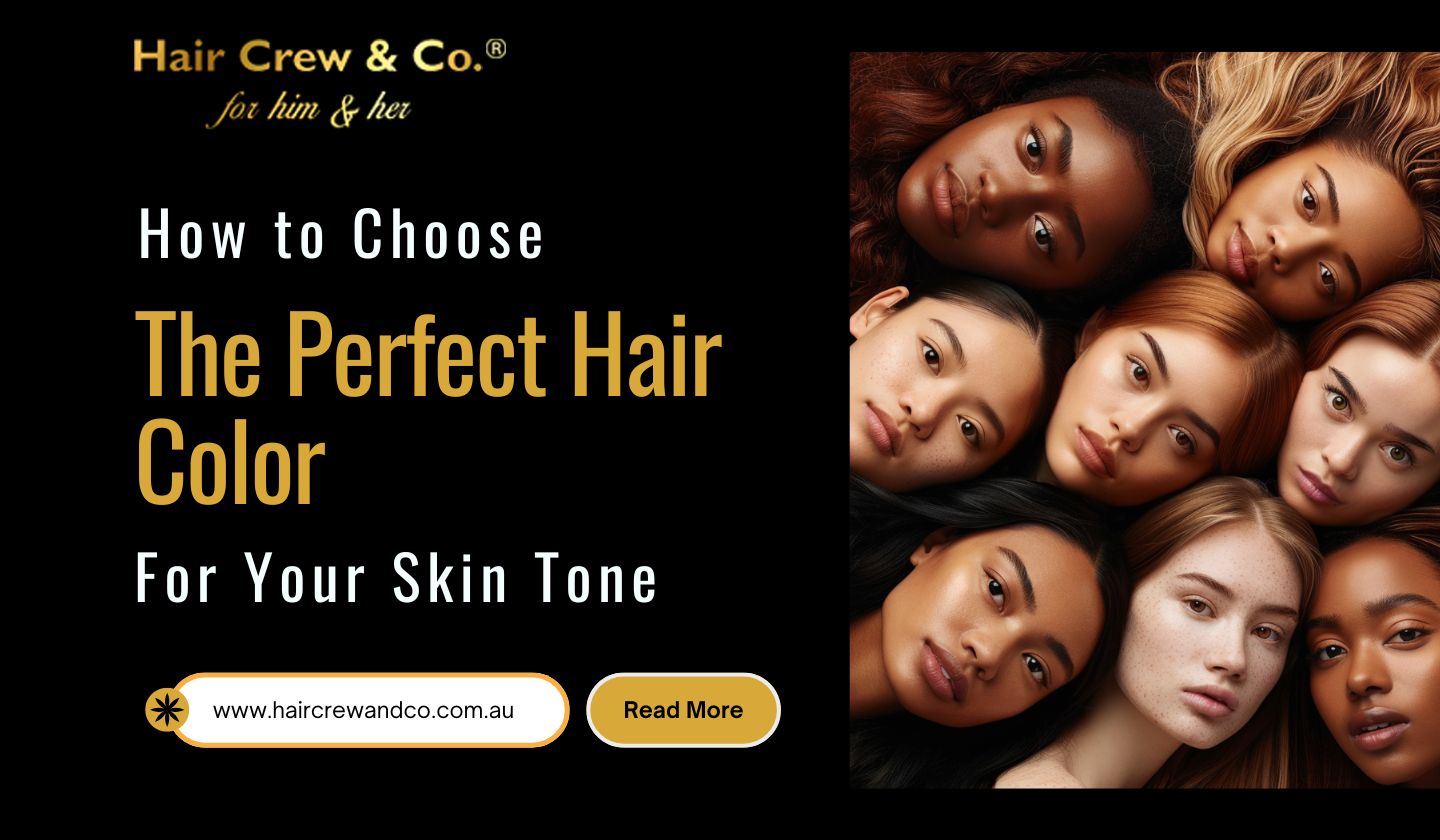 How To Choose The Perfect Hair Color For Your Skin Tone